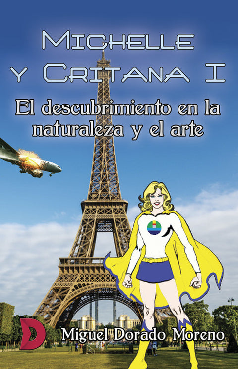  Michelle y Critana I - El descubrimiento en la naturaleza y 
