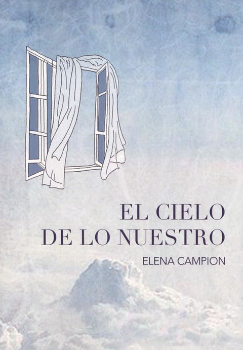  EL CIELO DE LO NUESTRO 