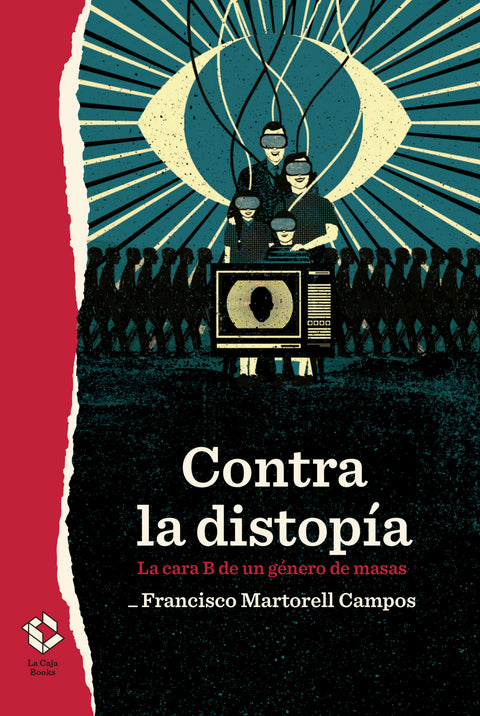 Contra la distopía 