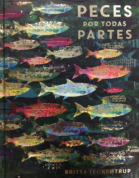  PECES POR TODAS PARTES 