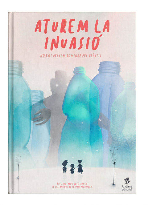 Aturem la invasió 