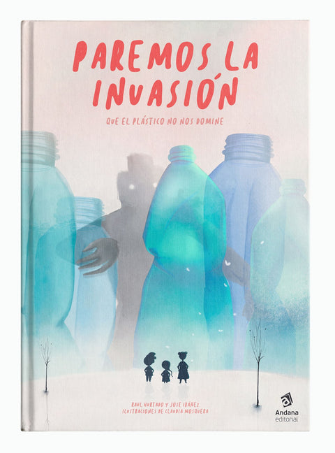  PAREMOS LA INVASIÓN 