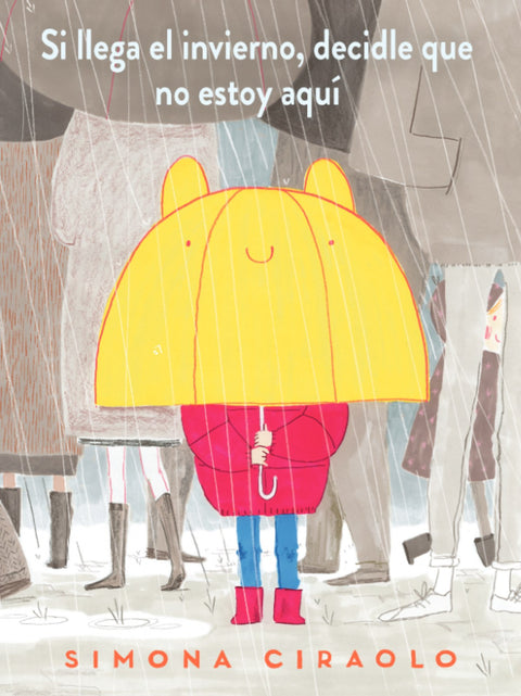  Si llega el invierno, decidle que no estoy aquí 