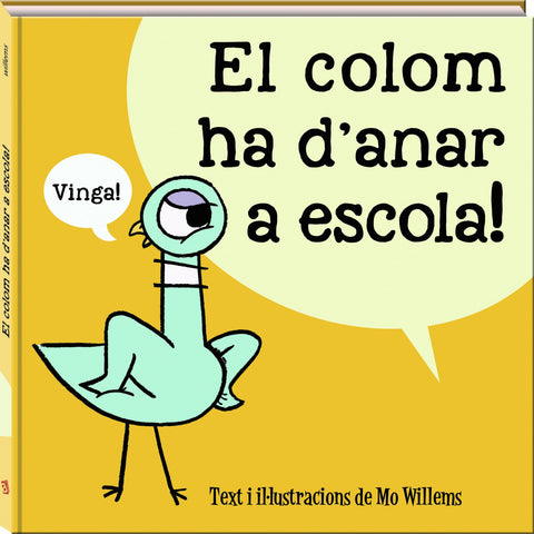  La colom ha d'anar a escola 