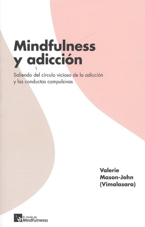  MINDFULNESS Y ADICCIÓN 