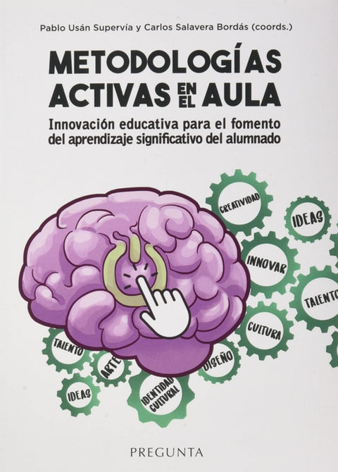  Metodologías activas en el aula 