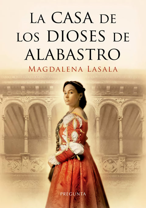  La casa de los dioses de alabastro 