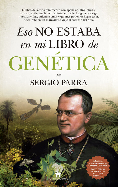  Eso no estaba en mi libro de Genética 