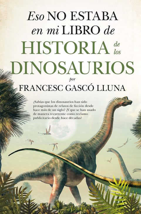  ESO NO ESTABA (LEB) HIST. DINOSAURIOS 