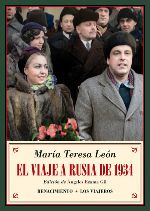  EL VIAJE A RUSIA DE 1934 
