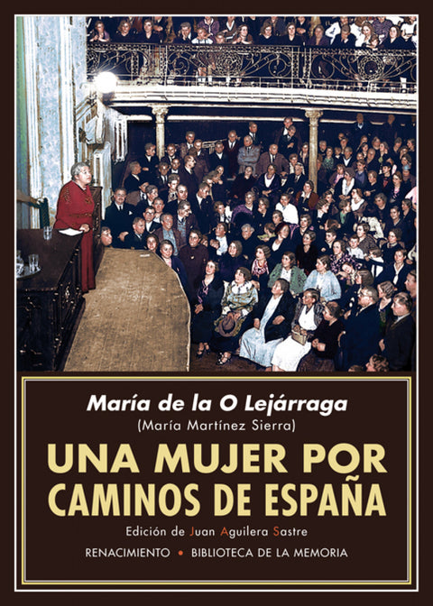  UNA MUJER POR CAMINOS DE ESPAÑA 