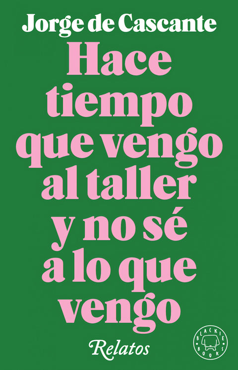  HACE TIEMPO QUE VENGO AL TALLER Y NO SE A LO QUE VENGO 