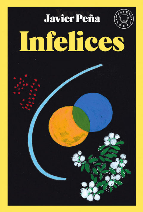  INFELICES 