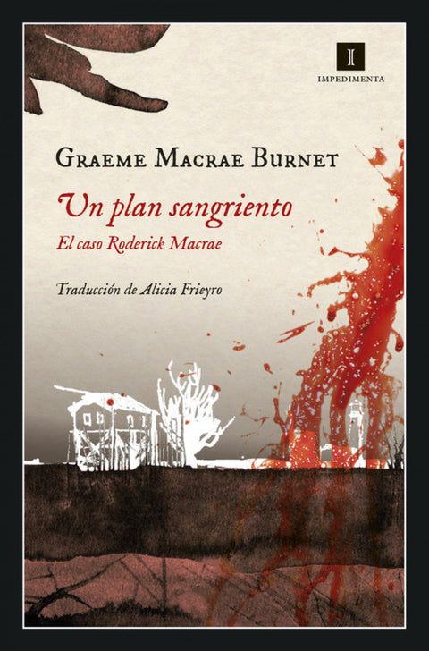  UN PLAN SANGRIENTO 
