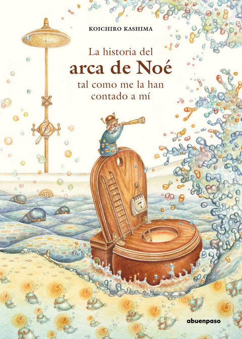  La historia del Arca de Noé tal como me la han contado a mí 
