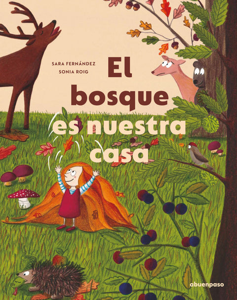  El bosque es nuestra casa 