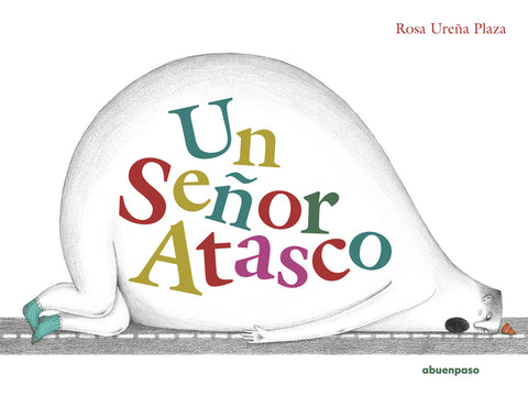  Un Señor Atasco 