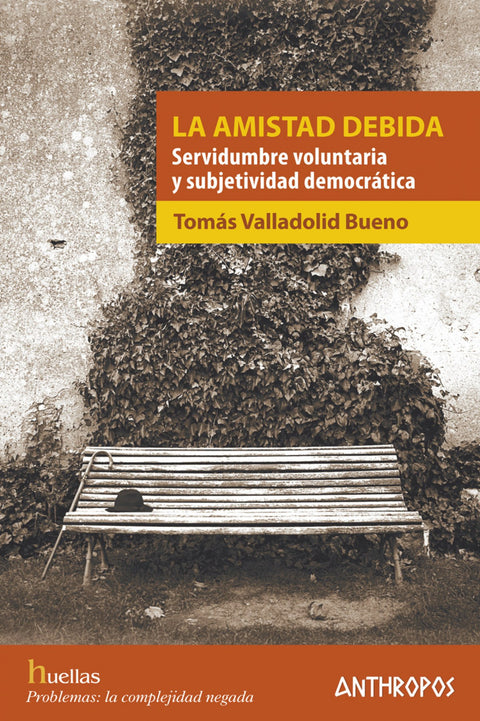  LA AMISTAD DEBIDA 