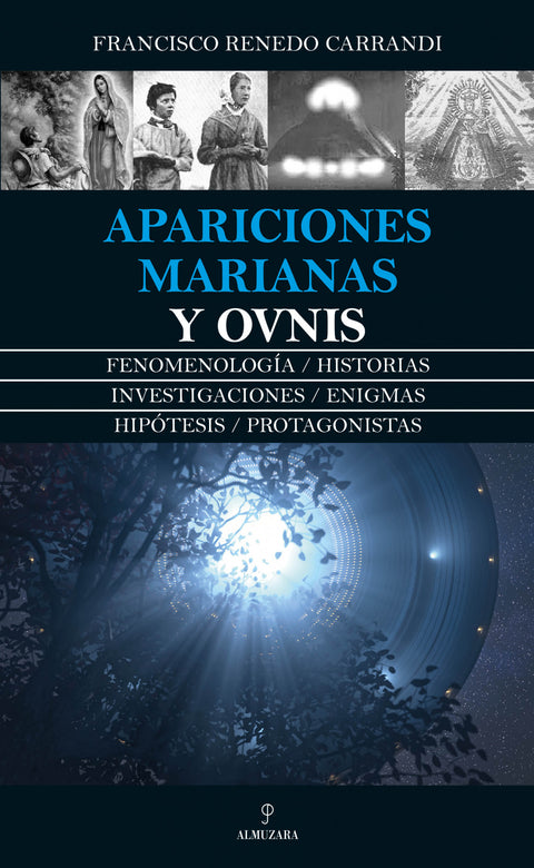  APARICIONES MARIANAS Y OBJETOS VOLADORES NO IDENTIFICADOS 