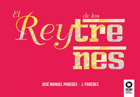  EL REY DE LOS TRENES 