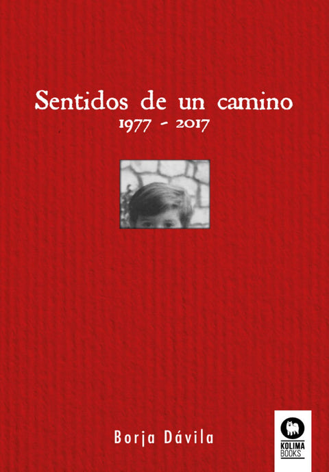  SENTIDOS DE UN CAMINO 