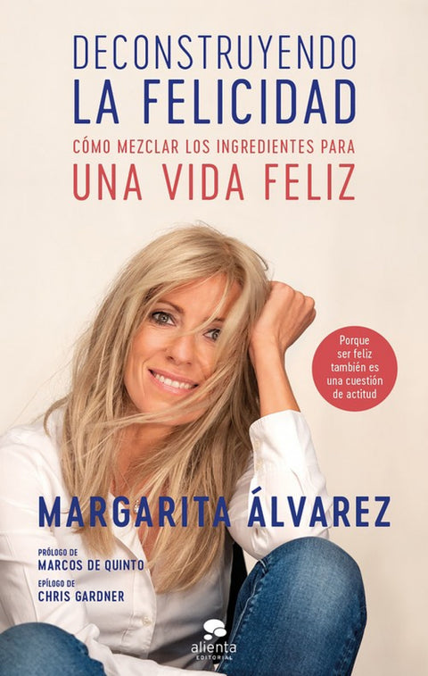  DECONSTRUYENDO LA FELICIDAD 
