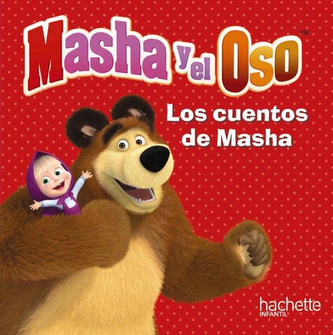  LOS CUENTOS DE MASHA 