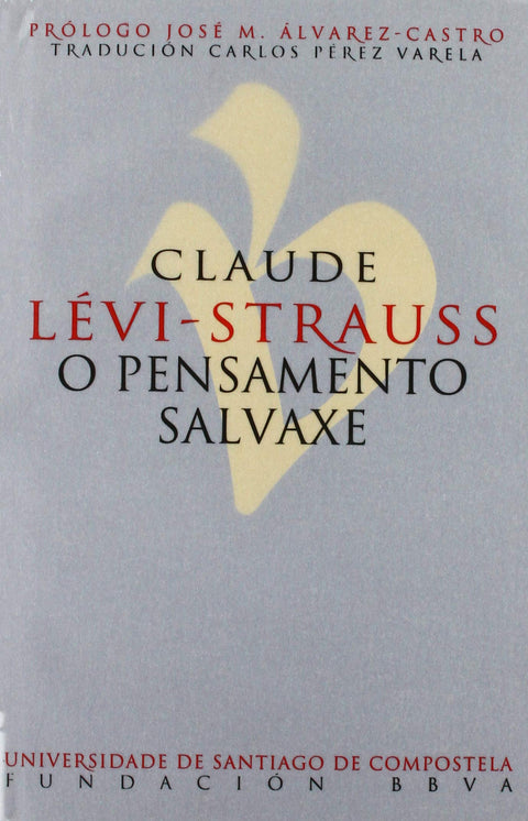  O pensamento salvaxe 