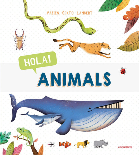  HOLA! ANIMALS 