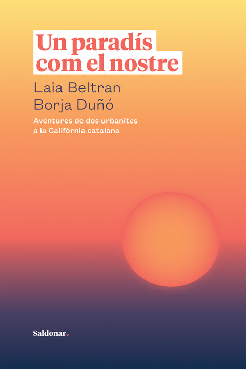  Un paradís com el nostre 