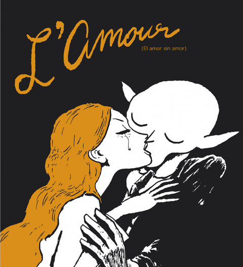  L'Amour (el amor sin amor) 