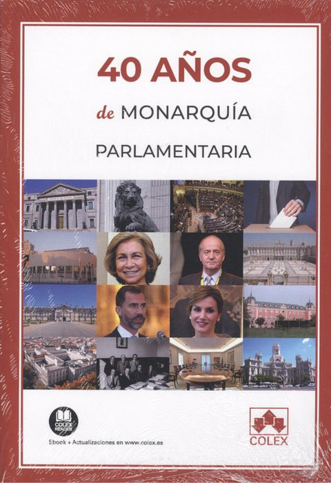  40 AÑOS DE MONARQUÍA PARLAMENTARIA 