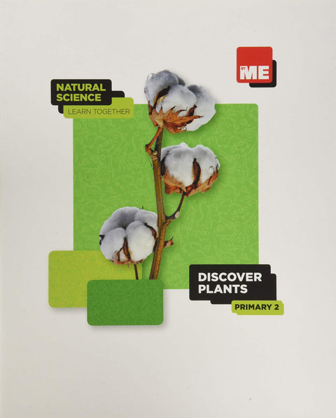  Discover plants. Natural Science Learn Together 2º 