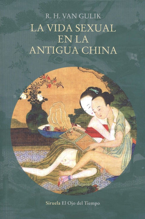  LA VIDA SEXUAL EN LA ANTIGUA CHINA 