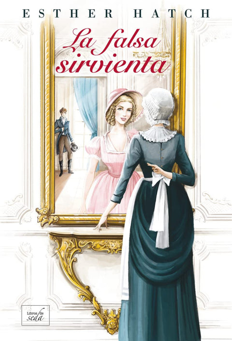  La falsa sirvienta 