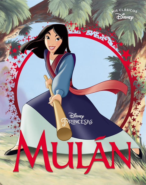  Mulán (Mis Clásicos Disney) 