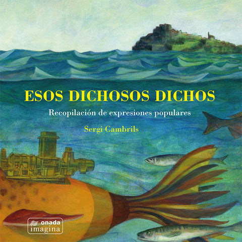  Esos dichosos dichos 