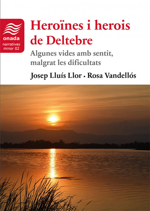  HEROÏNES I HEROIS DE DELTEBRE 
