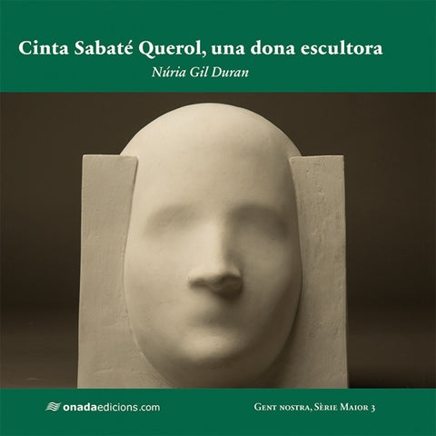  Cinta Sabaté Querol, una dona escultora 
