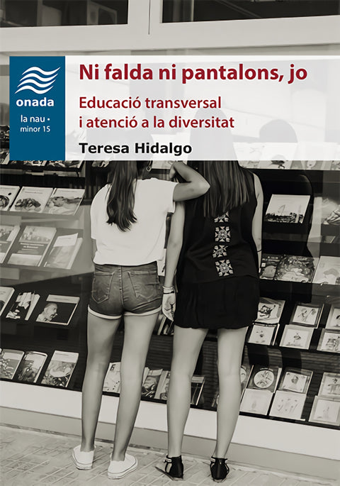  Ni falda ni pantalons, jo 
