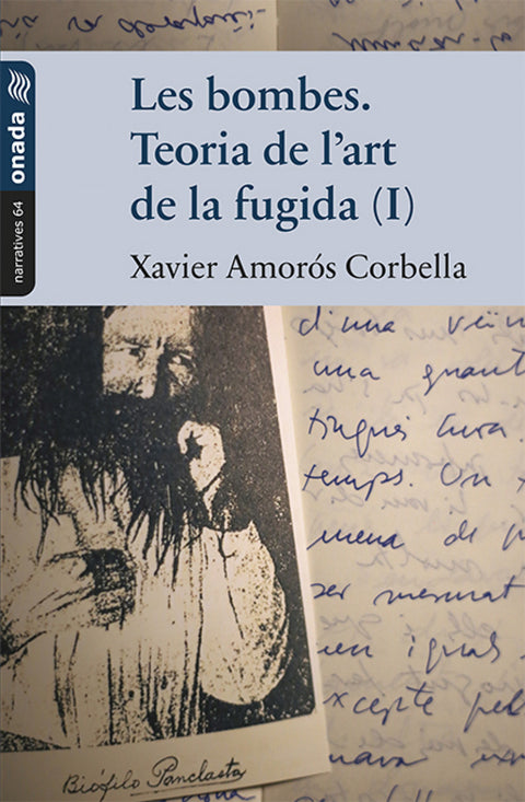  Les bombes. Teoria de l'art de la fugida (I) 
