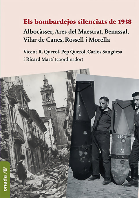  Els bombardejos silenciats de 1938 