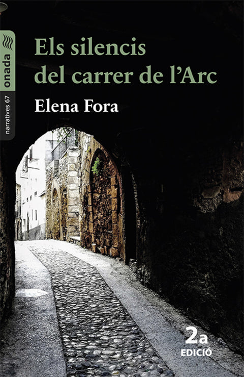  Els silencis del carrer de l'Arc 