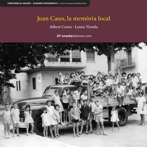  Joan Cases, la memòria local 