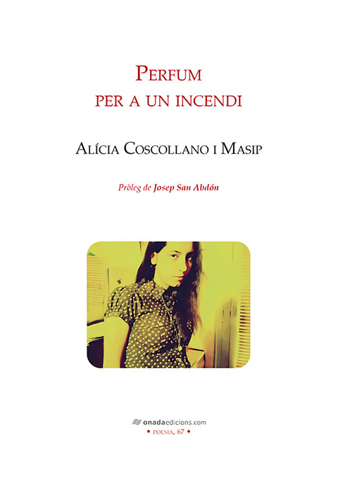  Perfum per a un incendi 