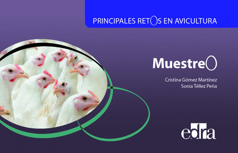  Principales retos en avicultura. Muestreo 