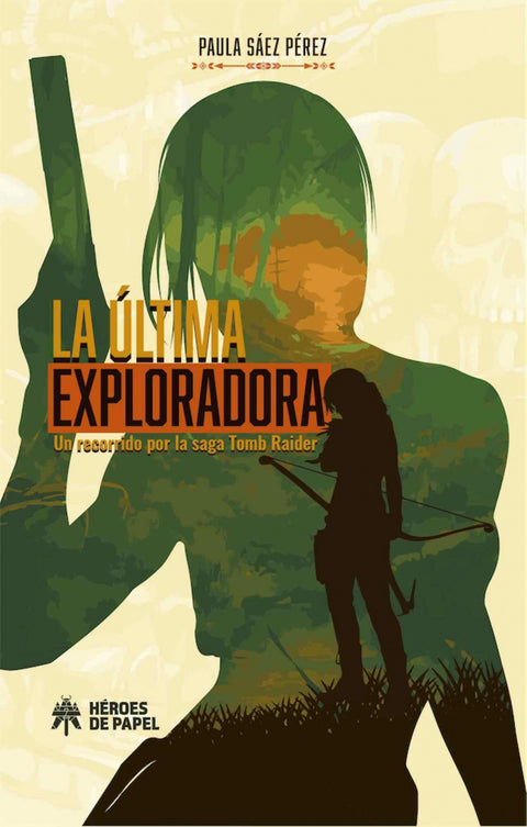  La última exploradora 