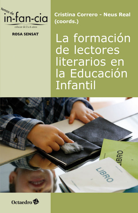  LA FORMACIÓN DE LECTORES LITERARIOS EN LA EDUCACIÓN INFANTIL 