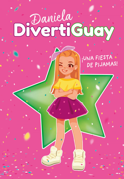  ¡Una fiesta de pijamas! (Daniela DivertiGuay 1) 