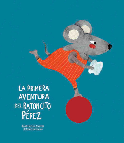  La primera aventura del Ratoncito Pérez 